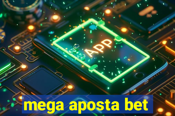 mega aposta bet